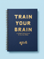 Train Your Brain Guided Journal